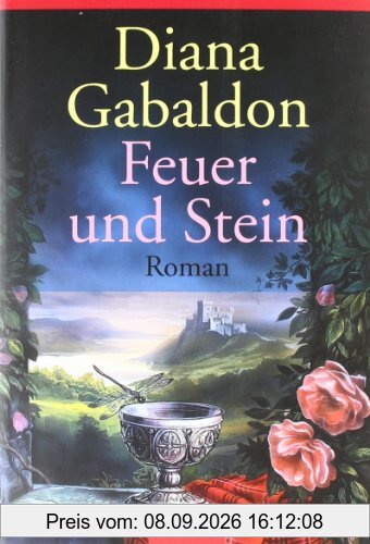 Feuer und Stein: Roman: Band 1 der Highland-Saga