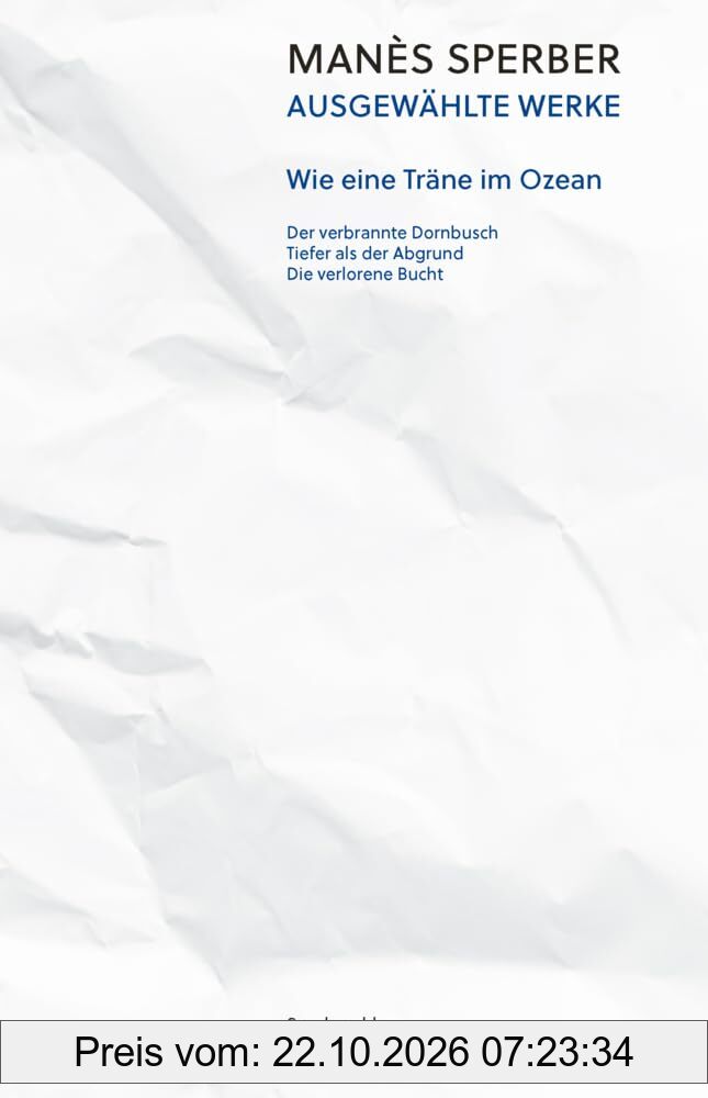 Wie eine Träne im Ozean: Ausgewählte Werke, Band 2