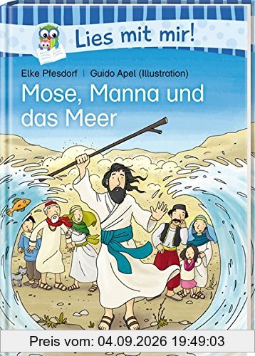 Mose, Manna und das Meer