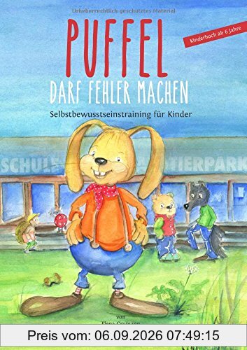 Puffel darf Fehler machen: Selbstbewusstseinstraining für Kinder