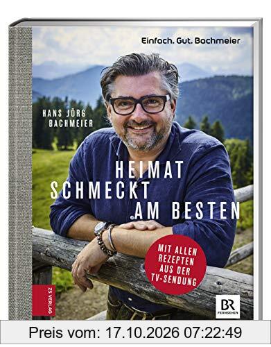 Einfach. Gut. Bachmeier. Heimat schmeckt am besten.