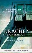 Die Drachen von Montesecco