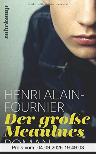 Der große Meaulnes: Roman (suhrkamp taschenbuch)
