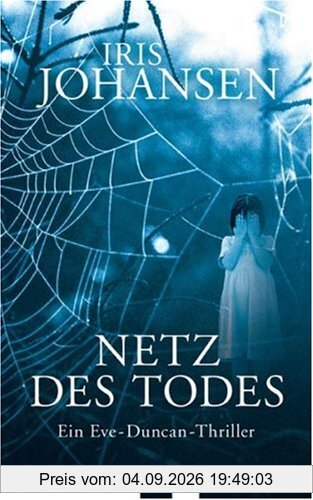 Netz des Todes: Ein Eve-Duncan-Thriller