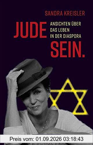 Jude Sein.: Ansichten über das Leben in der Diaspora