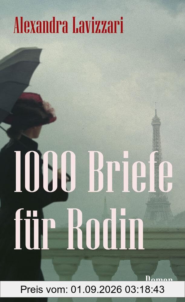1000 Briefe für Rodin: Roman