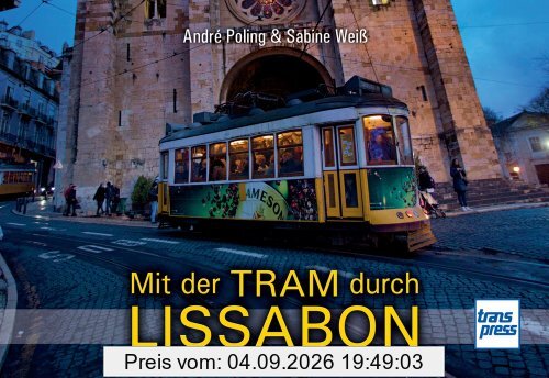 Mit der Tram durch Lissabon