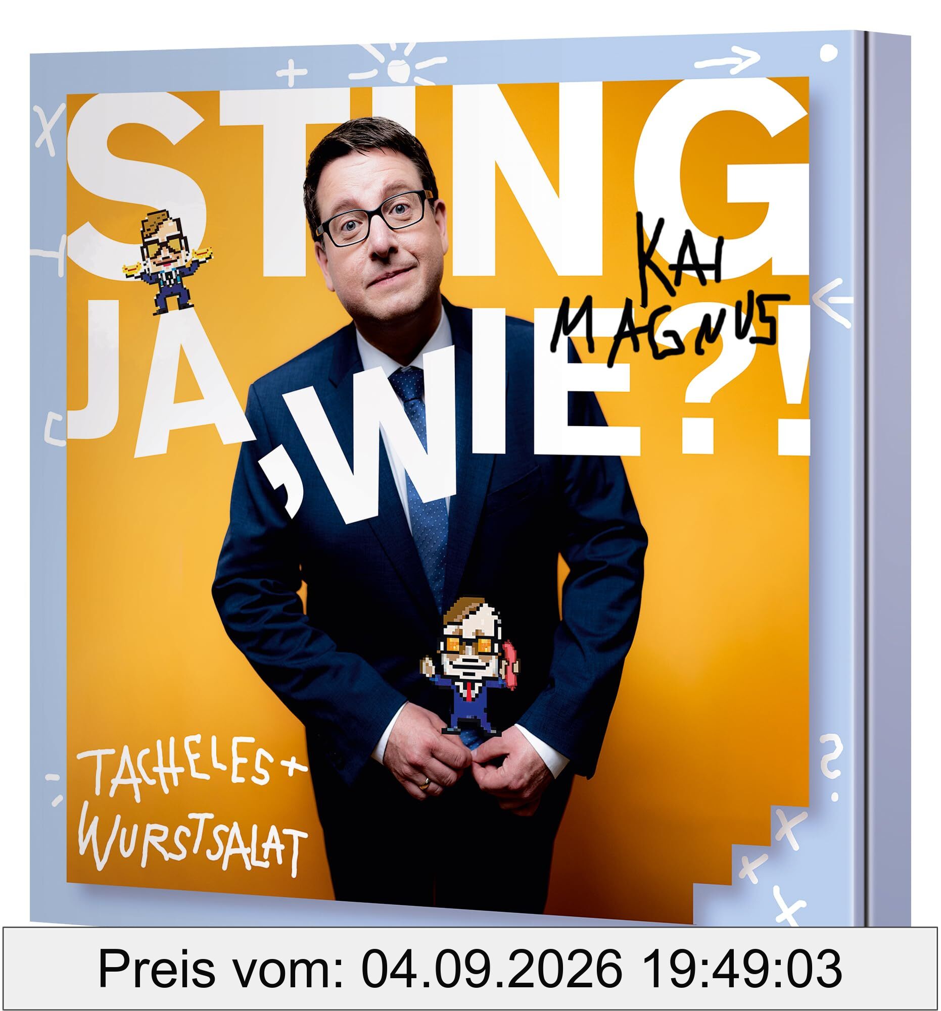 JA, WIE?! Tacheles und Wurstsalat!: WortArt