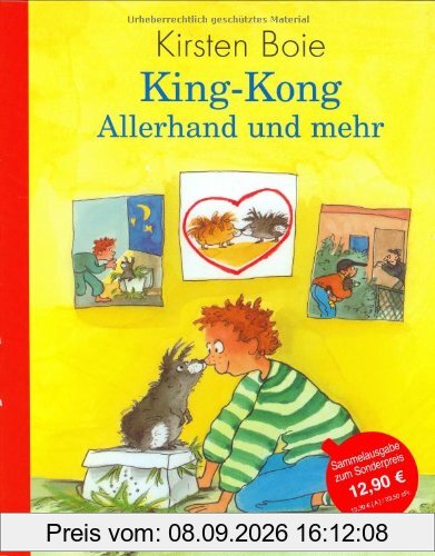 King-Kong. Allerhand und mehr: Enthält die Bände: King-Kong, das Geheimschwein / King-Kong, das Krimischwein / King-Kong, das Liebesschwein