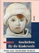 Geschichten für die Kinderseele