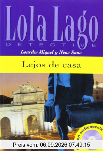 Lola Lago detective. Lejos de casa