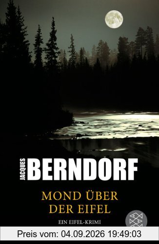 Mond über der Eifel: Ein Eifel-Krimi