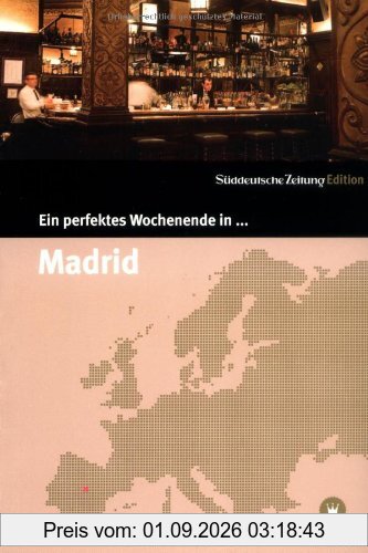 Ein perfektes Wochenende in...Madrid