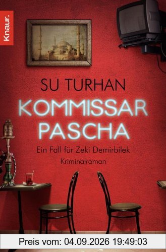 Kommissar Pascha: Ein Fall für Zeki Demirbilek