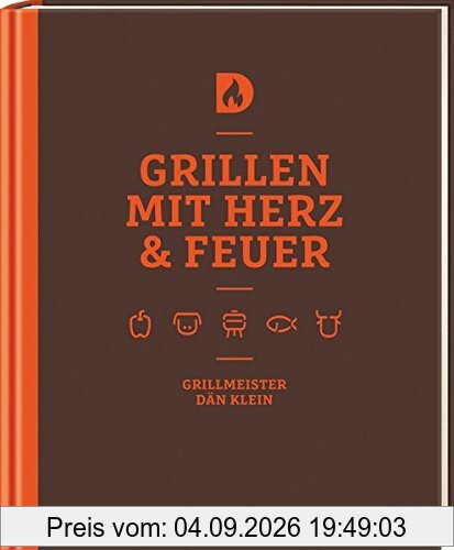 Grillen mit Herz und Feuer