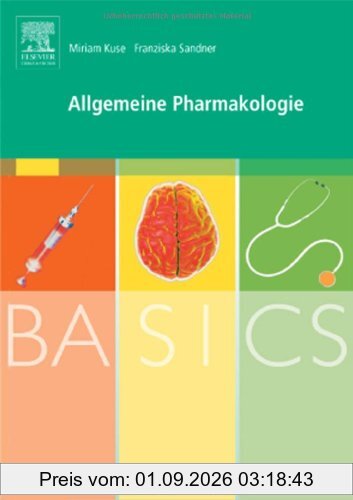 BASICS Allgemeine Pharmakologie