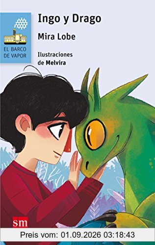 Ingo y Drago (El Barco de Vapor Azul, Band 15)