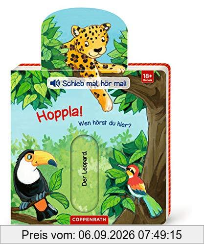 Schieb mal, hör mal! Hoppla! Wen hörst du hier?