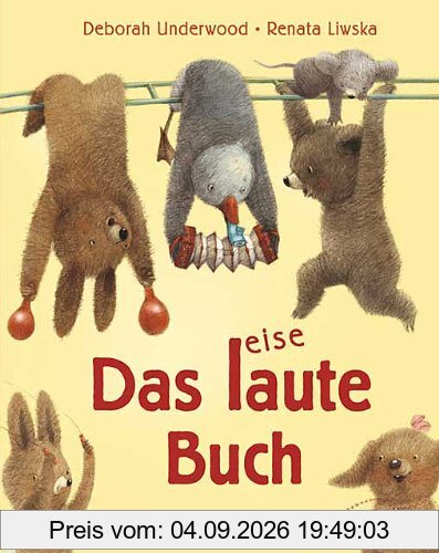 Das laute Buch. Das leise Buch.: Ein Wendebilderbuch