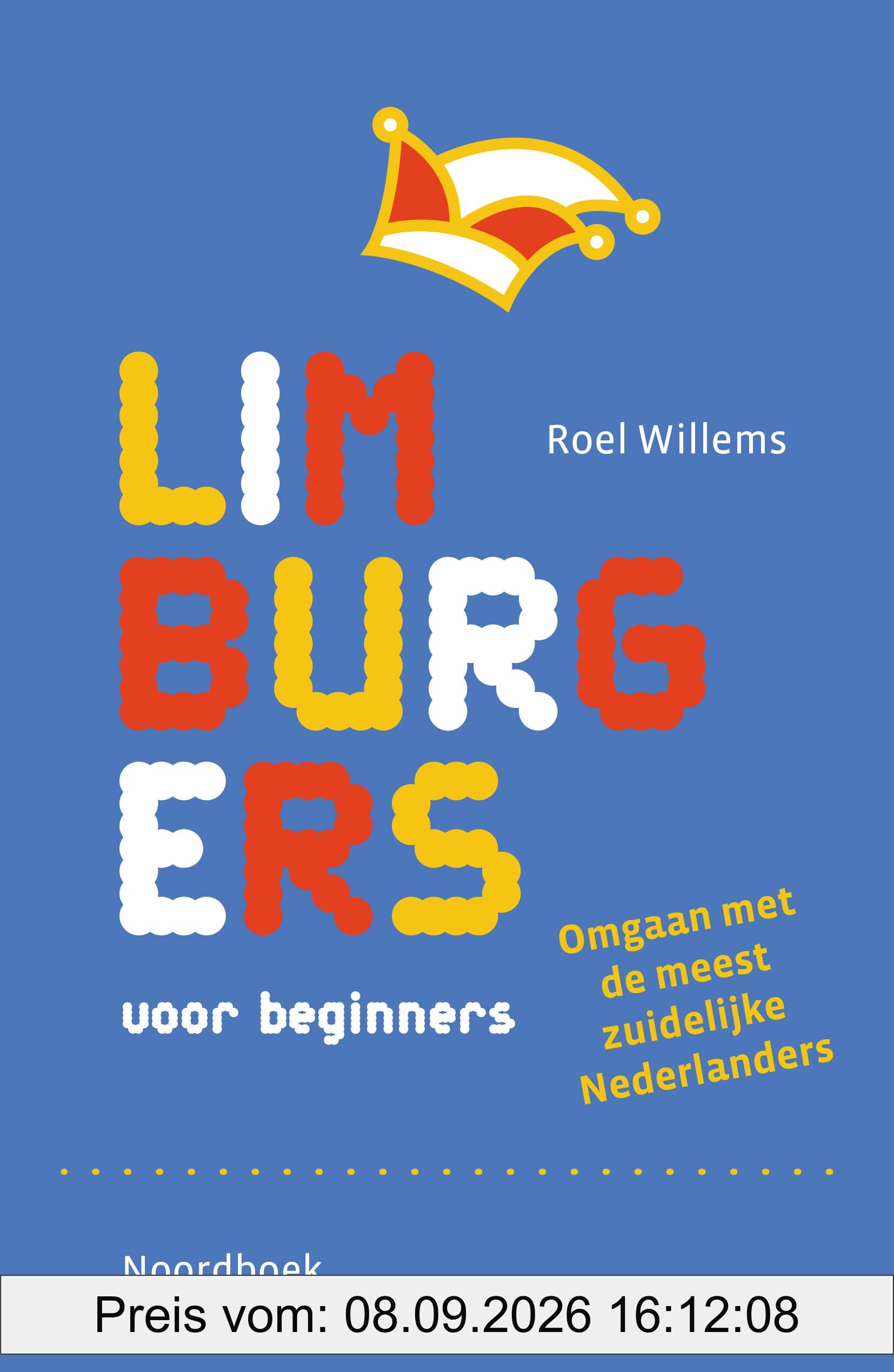 Limburgers voor beginners: Omgaan met de meest Zuidelijke Nederlanders