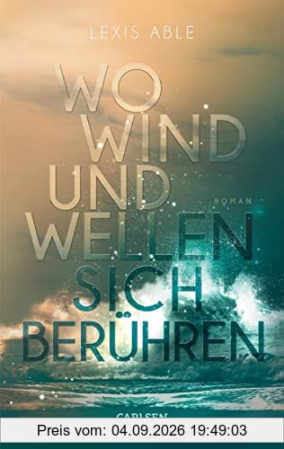 Wo Wind und Wellen sich berühren (Westcoast Skies 2): Intensive polyamore Friends to Lovers Romance