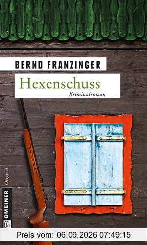 Hexenschuss: Tannenbergs dreizehnter Fall