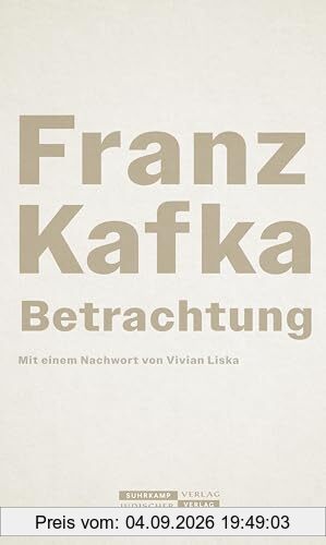 Betrachtung: Neuausgabe zum 100. Todestag | Franz Kafkas erstes Buch, das sein ganzes Werk vorwegnimmt