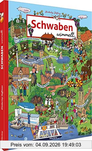 Wimmelbuch – Schwaben wimmelt: Liebevolle Zeichnungen garantieren großen Wimmelspaß für die ganze Familie. Ein Bilderbuch für Kinder ab 3 Jahren.