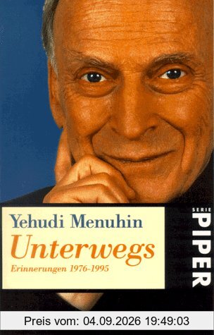 Unterwegs. Erinnerungen 1976 - 1995.