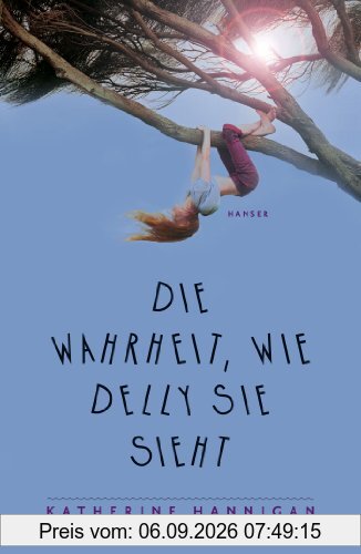 Die Wahrheit, wie Delly sie sieht