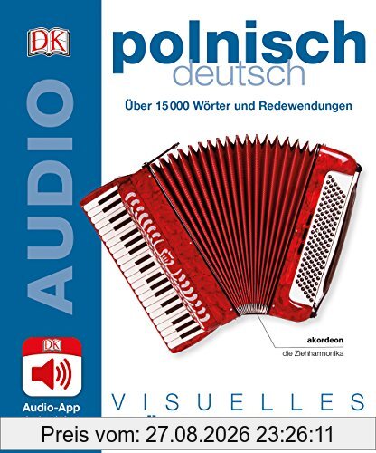 Visuelles Wörterbuch Polnisch Deutsch: Mit Audio-App - Jedes Wort gesprochen