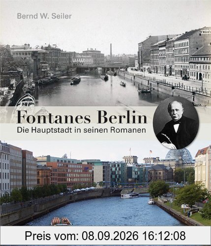 Fontanes Berlin: Die Hauptstadt in seinen Romanen