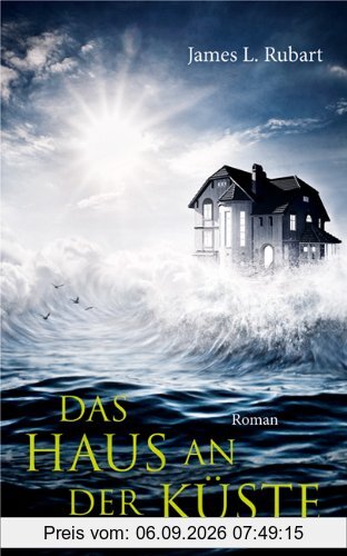 Das Haus an der Küste: Roman