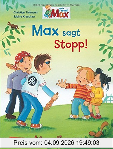 Max-Bilderbücher: Max sagt Stopp!