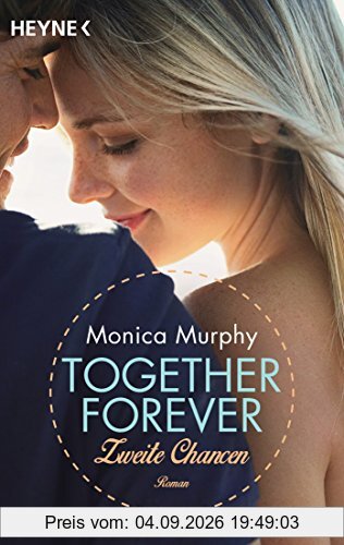 Zweite Chancen: Together Forever 2 - Roman