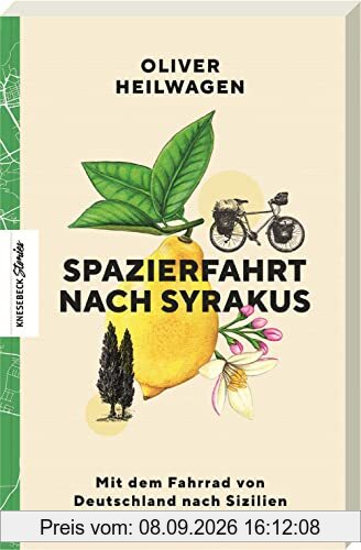 Spazierfahrt nach Syrakus: Mit dem Fahrrad von Deutschland nach Sizilien