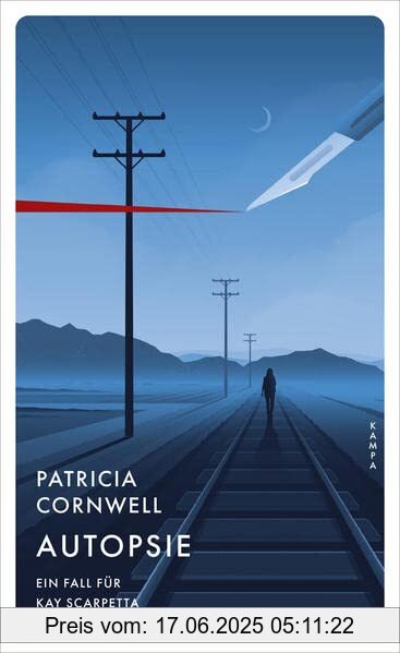 Brand : Kampa Verlag, Binding : Gebundene Ausgabe, Edition : 1, Label : Kampa Verlag, Publisher : Kampa Verlag, medium : Gebundene Ausgabe, numberOfPages : 400, publicationDate : 2022-09-22, authors : Patrica Cornwell, translators : Karin Dufner, ISBN : 3311125673