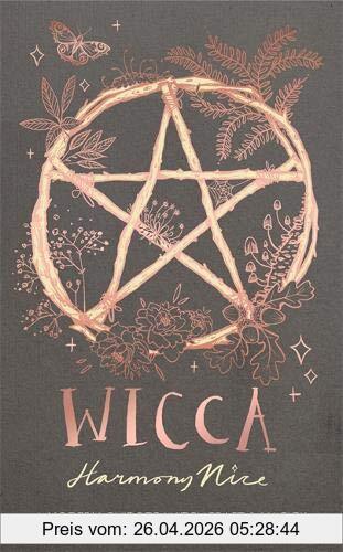 Harmony Nice Wicca, A Modern Guide To Witchcraft And Magick