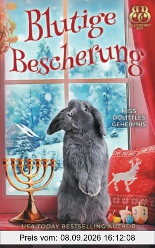 Blutige Bescherung (Miss Dolittles Geheimnis, Band 9)