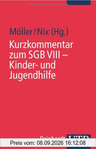 Kurzkommentar zum SGB VIII: Kinder- und Jugendhilfe (Uni-Taschenbücher S)