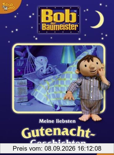 Bob der Baumeister, Band 1: Meine liebsten Gutenacht-Geschichten