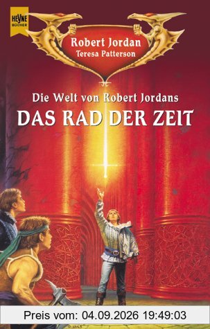 Die Welt von Robert Jordans 'Das Rad der Zeit'