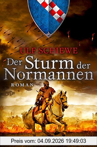 Der Sturm der Normannen: Roman (Die Normannensaga)