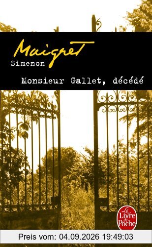 Monsieur Gallet décédé