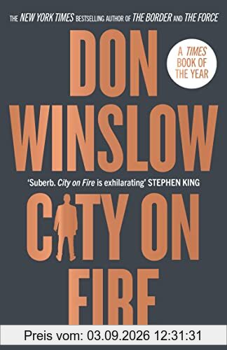 City on Fire: the gripping new crime novel from the international number one bestselling author of The Cartel trilogy