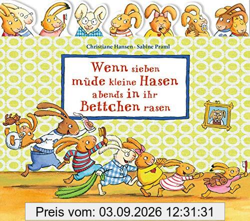 Wenn sieben müde kleine Hasen abends in ihr Bettchen rasen (Wenn sieben Hasen)