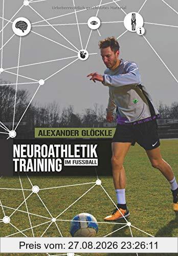 Neuroathletiktraining im Fußball