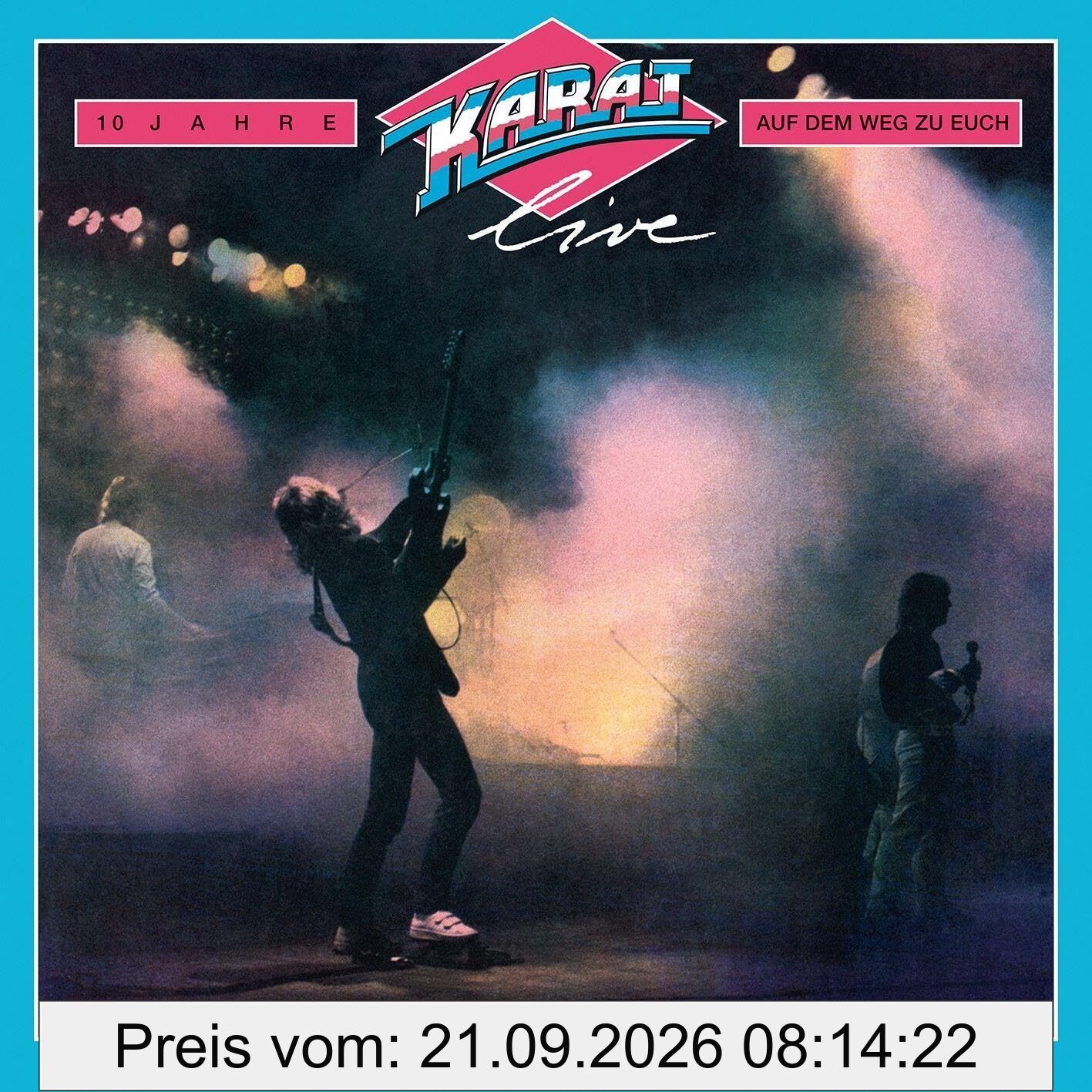 Auf dem Weg zu Euch + 10 Jahre: Karat -Live. Die Doppel-LP
