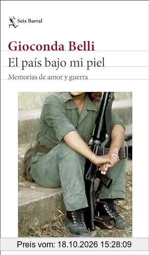 El pais bajo mi piel: Memorias de amor y guerra (Los Tres Mundos)