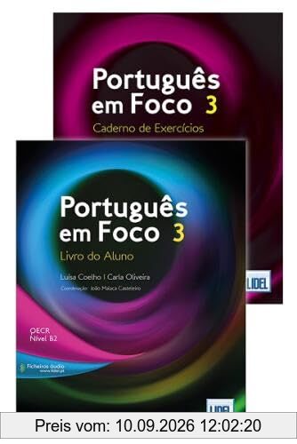 Portugues em Foco 3 - Pack Livro Do Aluno + Caderno de Exercicios: Pack: Livro do Aluno+ficheiros audio & Caderno de Exerci
